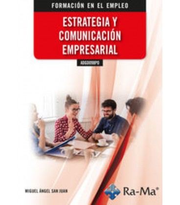 ESTRATEGIA Y COMUNICACION EMPRESARIAL