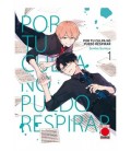 POR TU CULPA NO PUEDO RESPIRAR 01