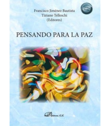 PENSANDO PARA LA PAZ