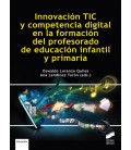 INNOVACION TIC Y COMPETENCIA DIGITAL EN LA FORMACION DEL PROFESORADO D