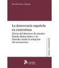 LA DEMOCRACIA ESPAÑOLA EN CUARENTENA
