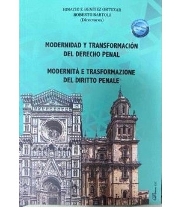 MODERNIDAD Y TRANSFORMACION DEL DERECHO PENAL