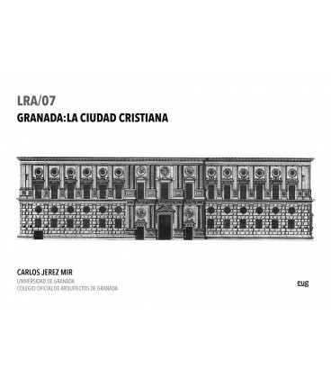 GRANADA: LA CIUDAD CRISTIANA