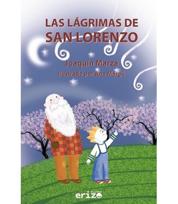 LAS LAGRIMAS DE SAN LORENZO