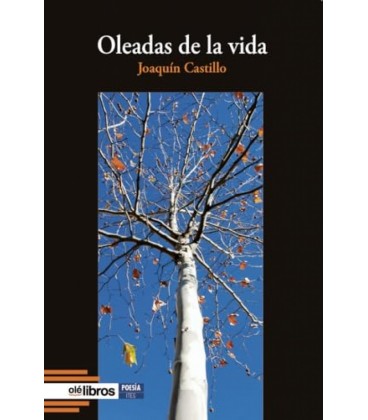 OLEADAS DE LA VIDA