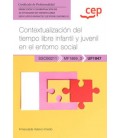 CONTEXTUALIZACION DEL TIEMPO LIBRE INFANTIL Y JUVENIL EN EL ENTORNO SO