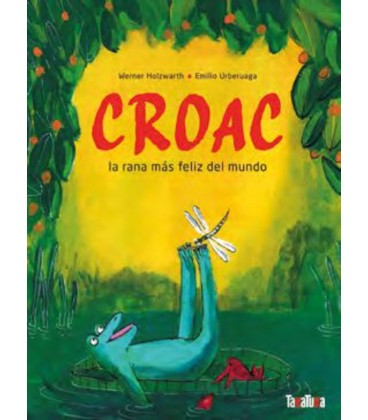 CROAC LA RANA MAS FELIZ DEL MUNDO