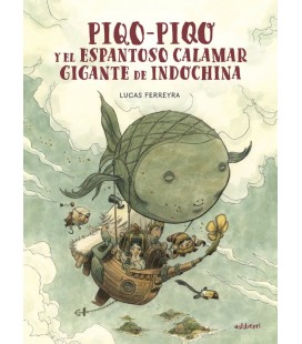 PIQO PIQO Y EL ESPANTOSO CALAMAR GIGANTE DE INDOCHINA