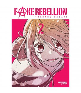 FAKE REBELLION Nº 2
