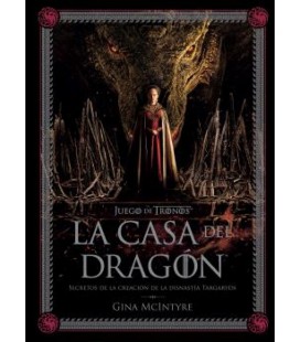 JUEGO DE TRONOS LA CASA DEL DRAGON SECRETOS DE LA CREACION DE LA DINAS