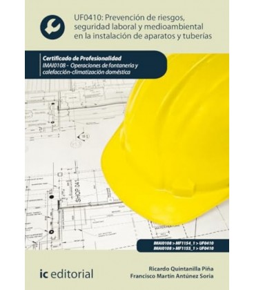 PREVENCION DE RIESGOS SEGURIDAD LABORAL Y MEDIOAMBIENTAL EN LA INSTALA