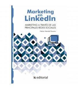 MARKETING EN LINKEDIN MARKETING A TRAVES DE LAS PRINCIPALES REDES SOCI