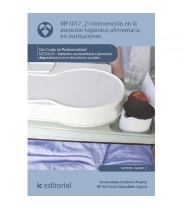 INTERVENCION EN LA ATENCION HIGIENICO ALIMENTARIA EN INSTITUCIONES SSC