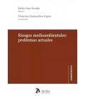 RIESGOS AMBIENTALES PROBLEMAS ACTUALES