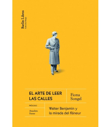 ARTE DE LEER LAS CALLES EL