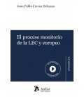 EL PROCESO MONITORIO DE LA LEC Y EUROPEO