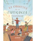 LA ORQUESTA DE LA ESPERANZA