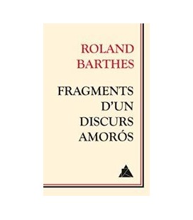 FRAGMENTS D UN DISCURS AMOROS