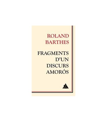 FRAGMENTS D UN DISCURS AMOROS