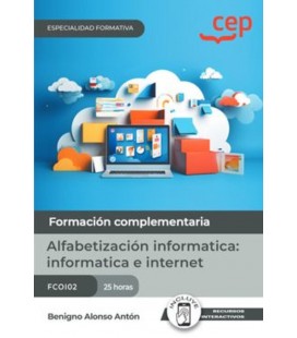 ALFABETIZACION INFORMATICA INFORMATICA E INTERNET