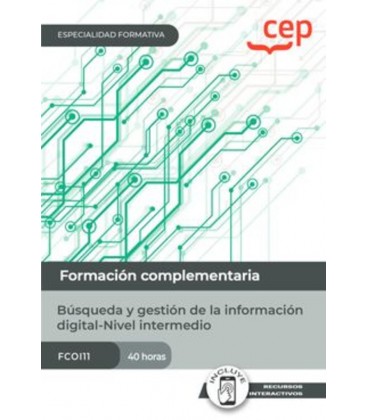 BUSQUEDA Y GESTION DE LA INFORMACION DIGITAL NIVEL INTERMEDIO (FCOI11)