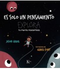 ES SOLO UN PENSAMIENTO