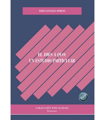 EL DIES A QUO UN ESTUDIO PARTICULAR