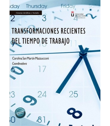 TRANSFORMACIONES RECIENTES DEL TIEMPO DE TRABAJO