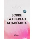 SOBRE LA LIBERTAD ACADEMICA