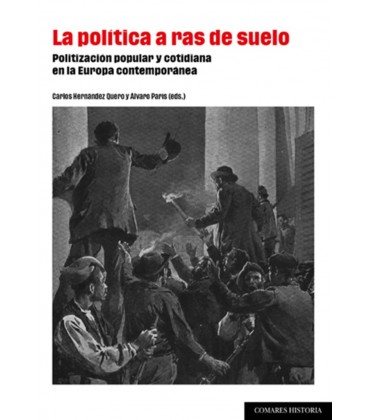 LA POLITICA A RAS DE SUELO