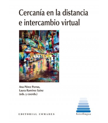 CERCANIA EN LA DISTANCIA E INTERCAMBIO VIRTUAL