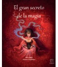 EL GRAN SECRETO DE LA MAGIA