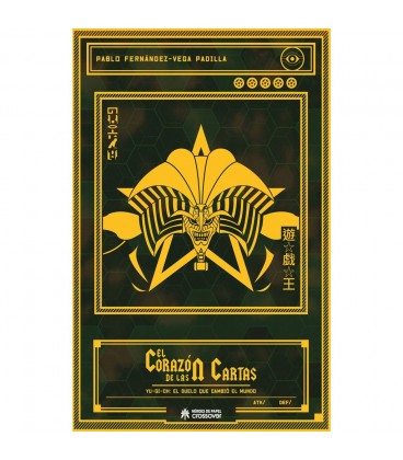CORAZON DE LAS CARTAS YU GI OH EL DUELO QUE CAMBIO EL MUNDO