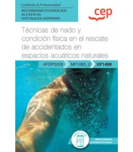 TECNICAS DE NADO Y CONDICION FISICA EN EL RESCATE DE ACCIDENTADOS EN E