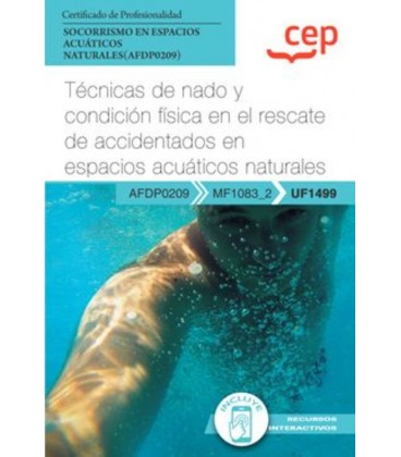 TECNICAS DE NADO Y CONDICION FISICA EN EL RESCATE DE ACCIDENTADOS EN E