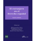 EL EXTRANJERO EN EL DERECHO ESPAÑOL 4 EDICION