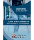 MANUAL DE PATOLOGIA GENERAL PARA TERAPEUTAS OCUPACIONALES