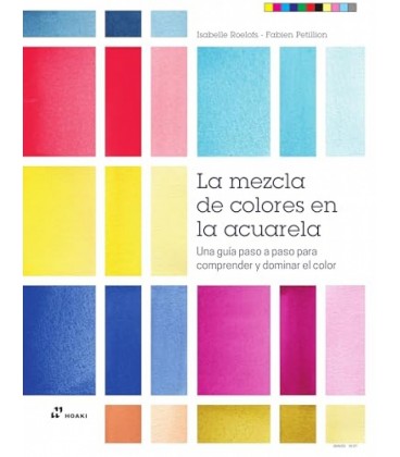 LA MEZCLA DE COLORES EN LA ACUARELA