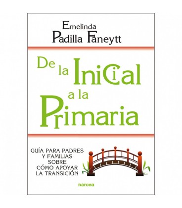 DE LA INICIAL A LA PRIMARIA