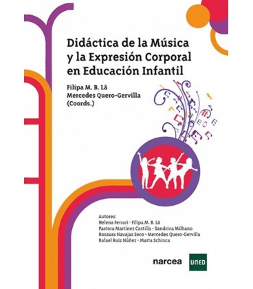 DIDACTICA DE LA MUSICA Y LA EXPRESION CORPORAL EN EDUCACION INFANTIL
