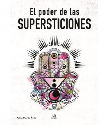 PODER DE LAS SUPERSTICIONES EL
