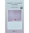 GERMEN Y CATASTROFE