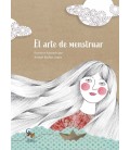 EL ARTE DE MENSTRUAR