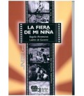 FIERA DE MI NIÑA LA