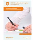 CALIFICACION ENERGETICA DE LOS EDIFICIOS. ENAC0108 - EFICIENCIA ENERGE