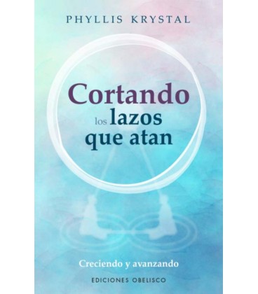 CORTANDO LAZOS QUE ATAN