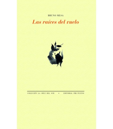 RAICES DEL VUELO LAS