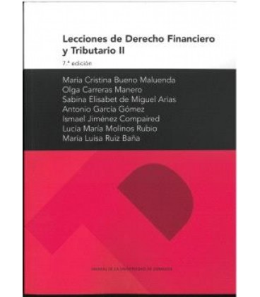 LECCIONES DE DERECHO FINANCIERO Y TRIIBUTARIO II 7 EDICION
