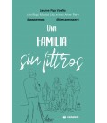 UNA FAMILIA SIN FILTROS
