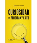 CURIOSIDAD FELICIDAD Y EXITO